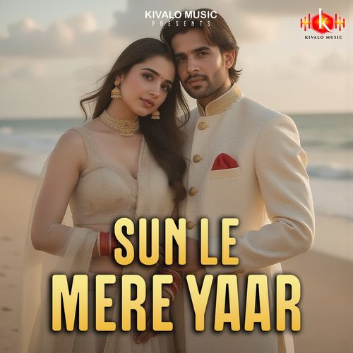 Sun Le Mere Yaar