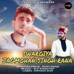 Swargiya Jagmohan Singh Rana