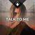 Talk To Me (feat. Coline)