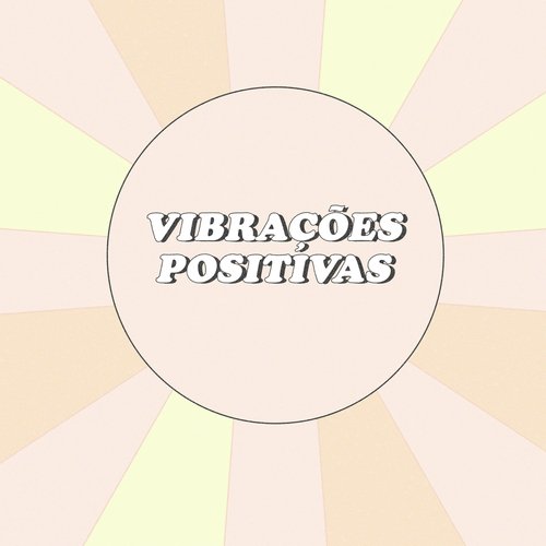 Tiro Ao Álvaro Lyrics Vibrações Positivas Only on JioSaavn