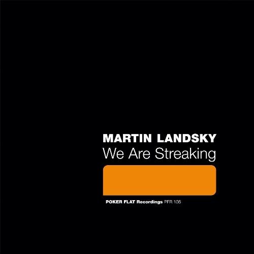 We Are Streaking