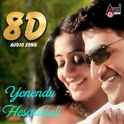 Yenendu Hesaridali 8d Audio Song