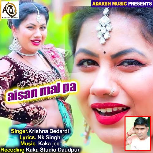 aisan mal pa (bhojpuri)