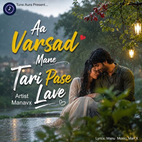 Aa Varsad Mane Tari Pase Lave