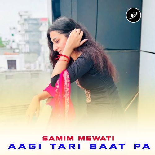 Aagi Tari Baat Pa
