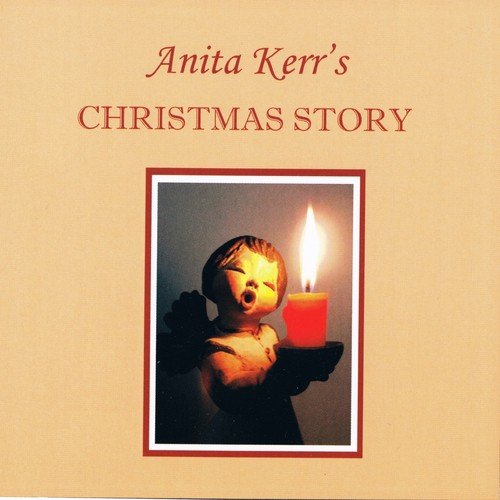 Anita Kerr's Christmas Story (The Angel in the Faded Blue Jeans)