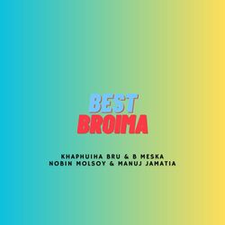 Best Broima-MixeWgNqR3I