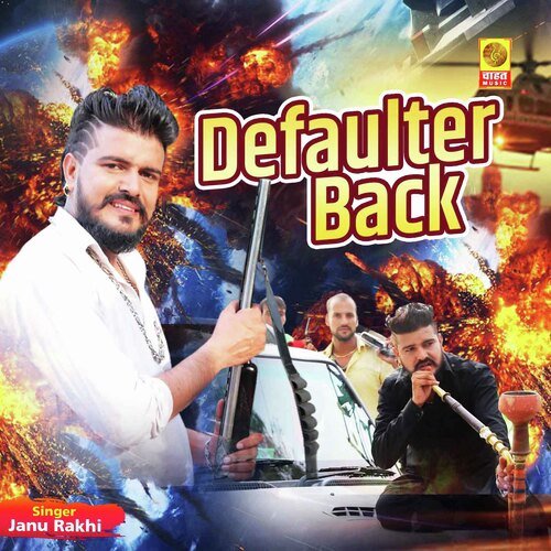Defaulter Back (Haryanvi Pop)