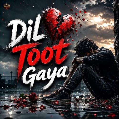 Dil Toot Gaya