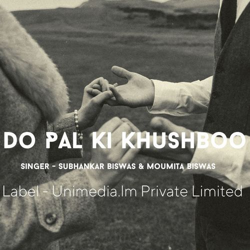 Do Pal Ki Khushboo