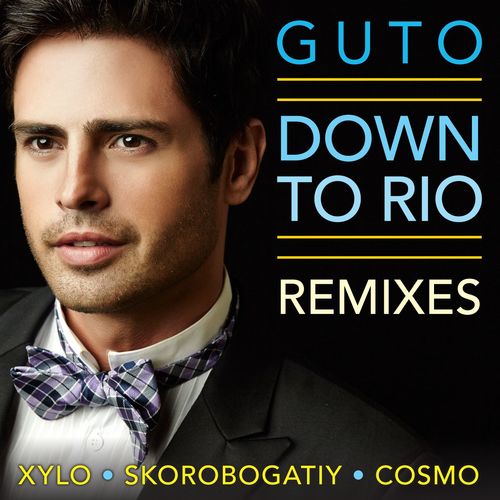 Down to Rio - Remixes