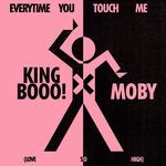 EVERYTIME YOU TOUCH ME (LOVE SO HIGH)
