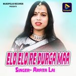 Elo Elo Re Durga Maa