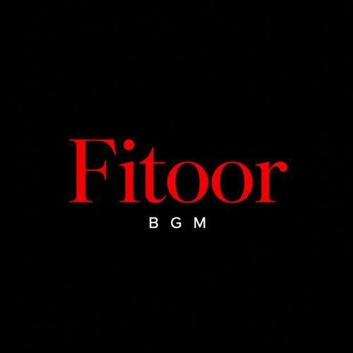 Fitoor BGM