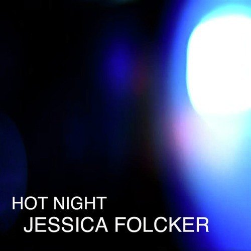 Hot Night - 2