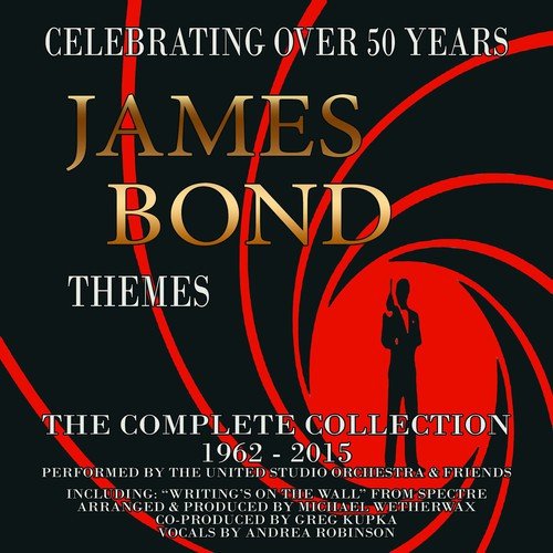 James Bond Themes: The Complete Collection 1962-2015