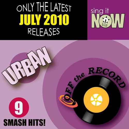 July 2010: Urban Smash Hits (R&B, Hip Hop)