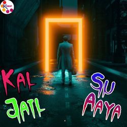 Kal Jail Su Aaya-SFk8dy0FWkY