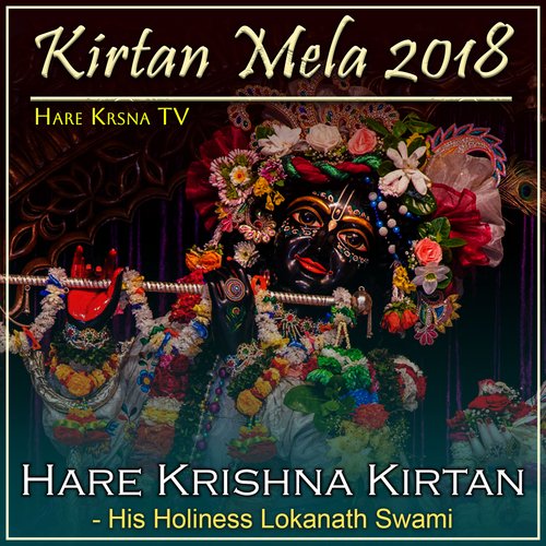 Kirtan Mela 2018 Hare Krishna Kirtan (Live)