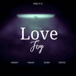 Love Fog