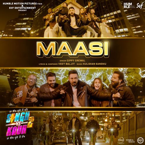 Maasi (From "Singh Vs Kaur 2")