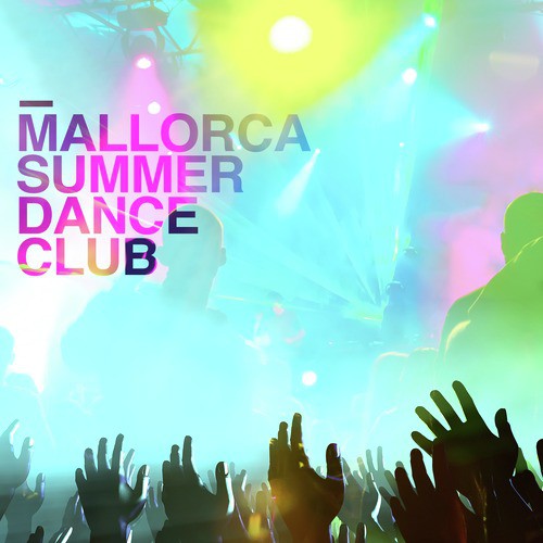 Mallorca Summer Dance Club_poster_image