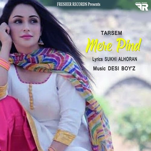 Mere Pind - Tarsem