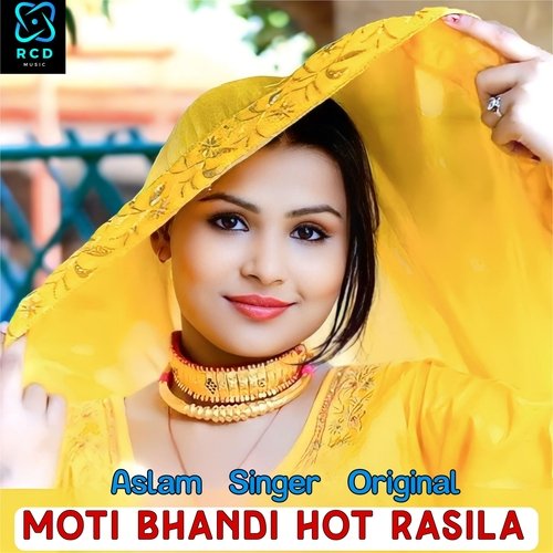 Moti Bhandi Hot Rasila