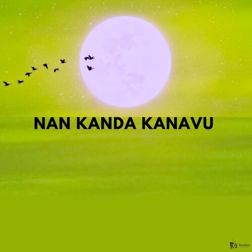 Nan kanda kanavu