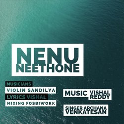 Nenu Neethone (feat. Archana Venkatesan)-SCRbACR3XGM