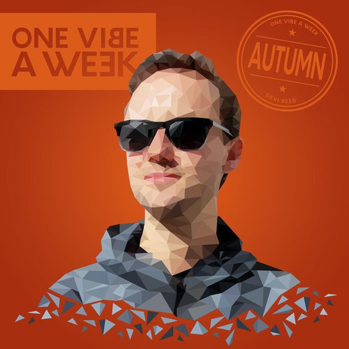 ONE VIBE A WEEK #AUTUMN
