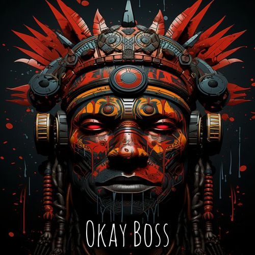 Okay Boss