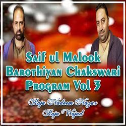 Saif Ul Malook Barothiyan Chakswari Program, Vol. 3-SAM5RRhDVVs