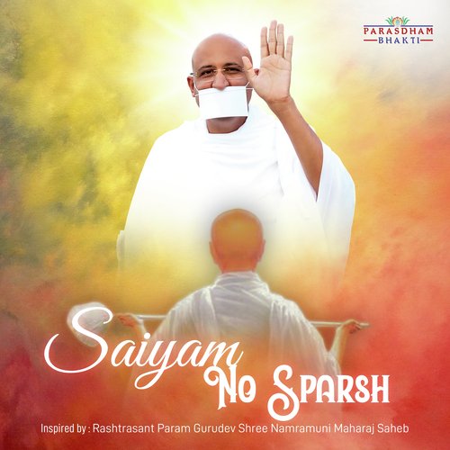 Saiyam No Sparsh