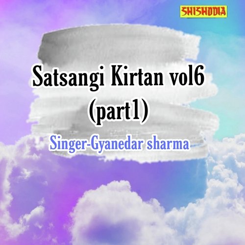 Satsangi kirtan vol 6 part 1