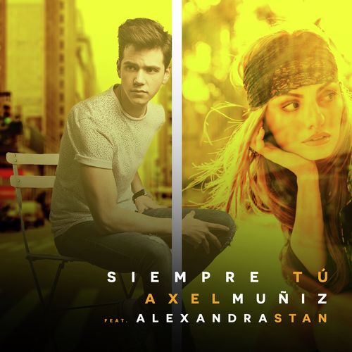 Siempre tú (feat. Alexandra Stan)