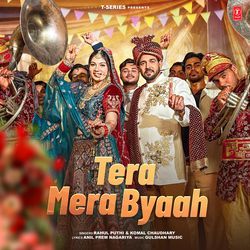 Tera Mera Byaah by Rahul Puthi, Komal Chaudhary, Gulshan Music