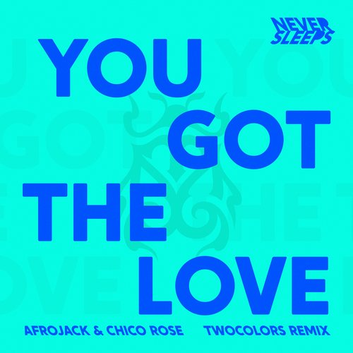 You Got The Love (twocolors Remix)_poster_image