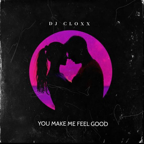 You Make Feel Good cover art