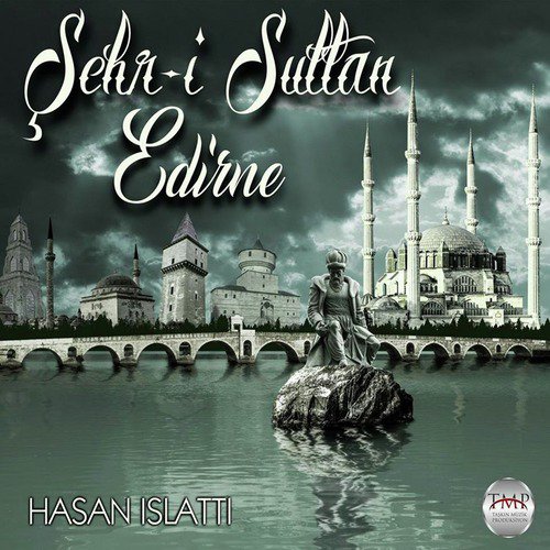 Şehr- İ Sultan Edirne_poster_image