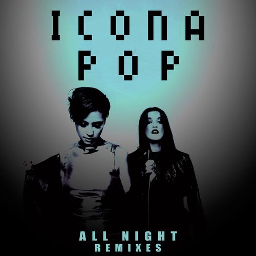 All Night (Remixes) (Remixes)
