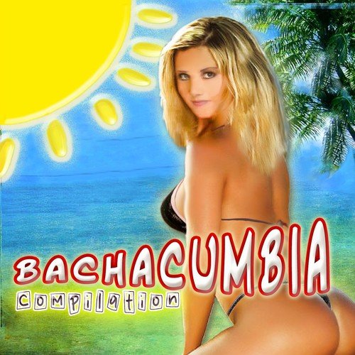 Bachacumbia Compilation_poster_image