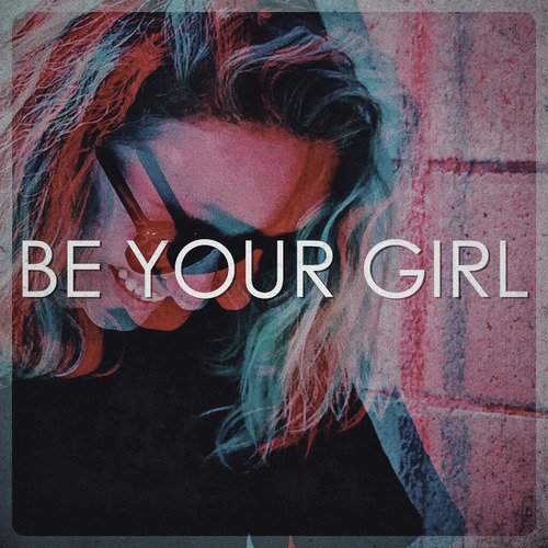 Be Your Girl_poster_image