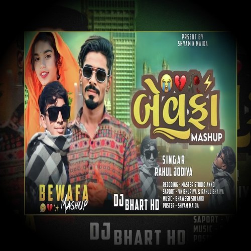 BEWAFA MASHUP (Gujarati)