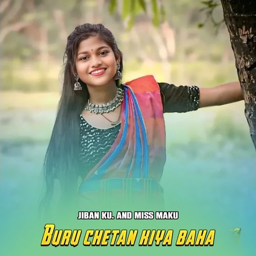 Buru Chetan Kiya Baha(Hemal)