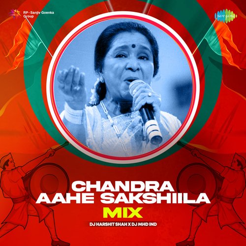 Chandra Aahe Sakshiila - Mix