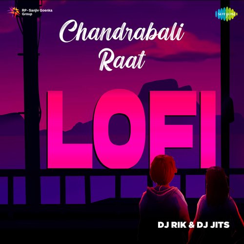 Chandrabali Raat - LoFi