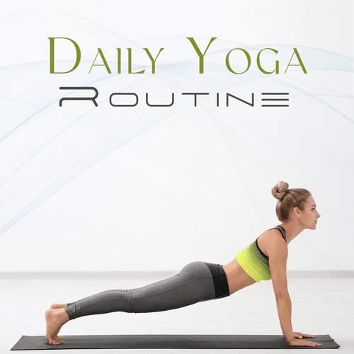 Daily Yoga Routine: Soothing Sounds for My Yoga Practice_poster_image