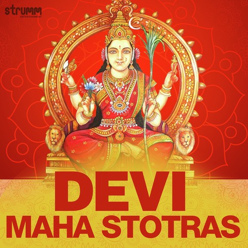 Devi Maha Stotras