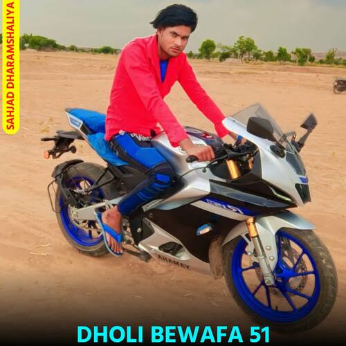 Dholi Bewafa 51